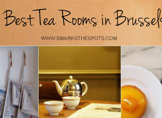 Best Tea Rooms in Brussels - S Marks The Spots